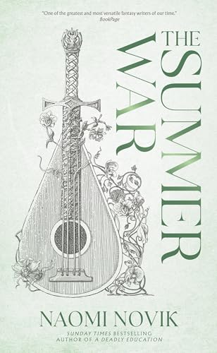 Book cover: "The Summer War" by Naomi Novik, featuring a lute and sword.