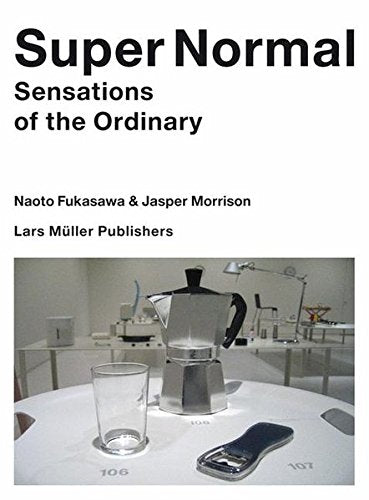 Book cover titled Super Normal with a metal coffee pot and glass on table.