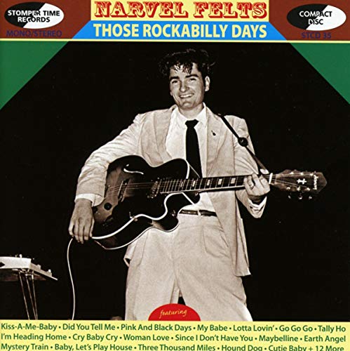 "CD cover featuring Narvel Felts holding a guitar, wearing a white suit."
