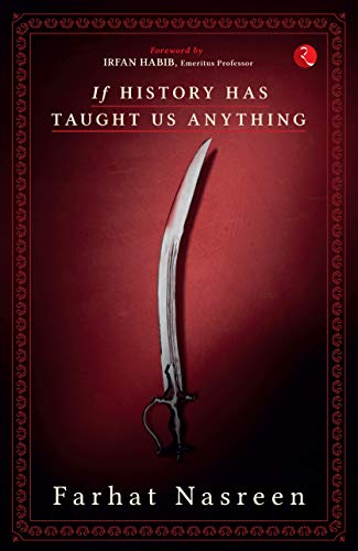 Book cover: “If History Has Taught Us Anything” with a curved sword image.