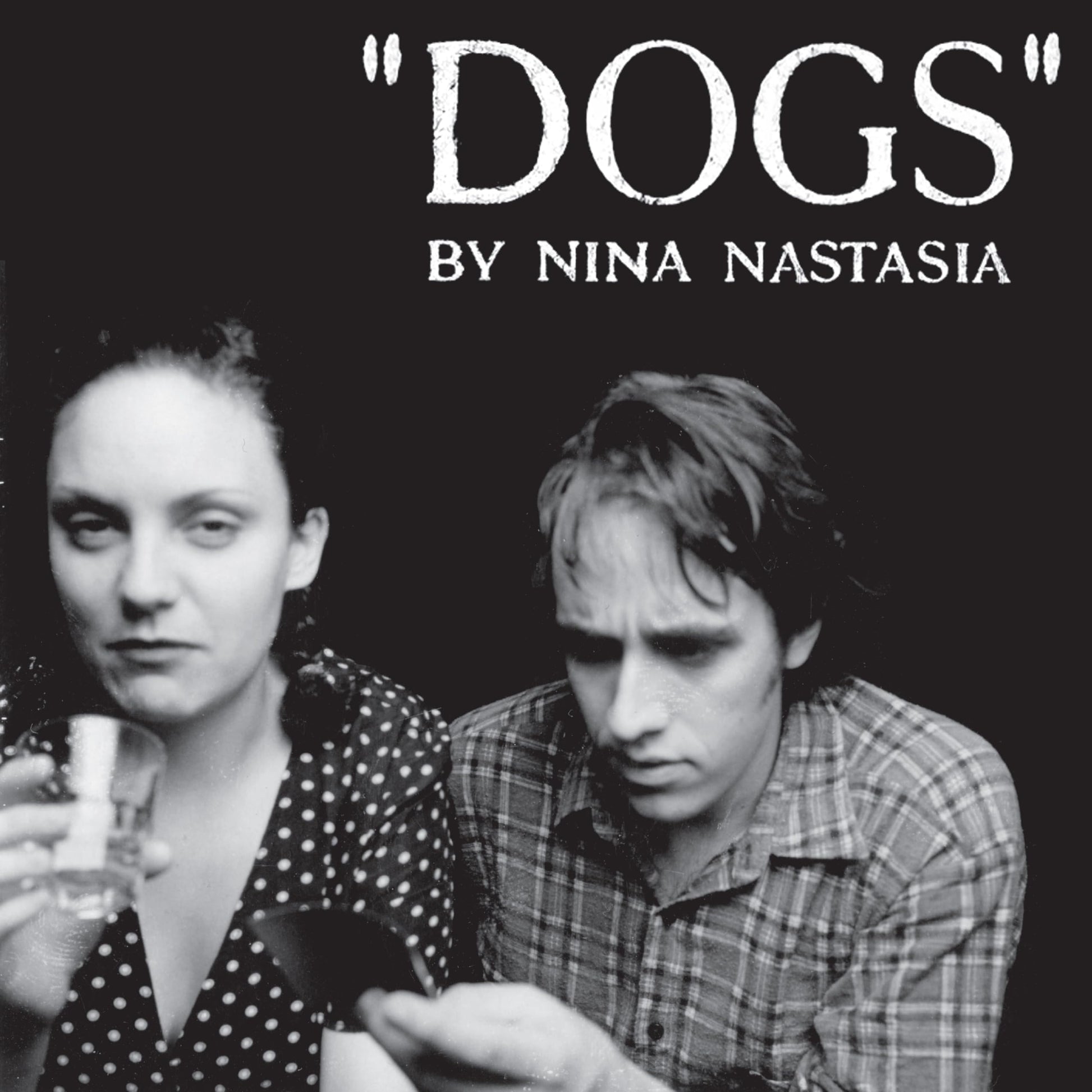 Black and white portrait of two people, album cover for "Dogs.