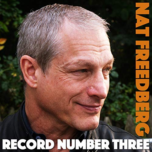 CD cover featuring a close-up portrait of Nat Freedberg, smiling slightly.