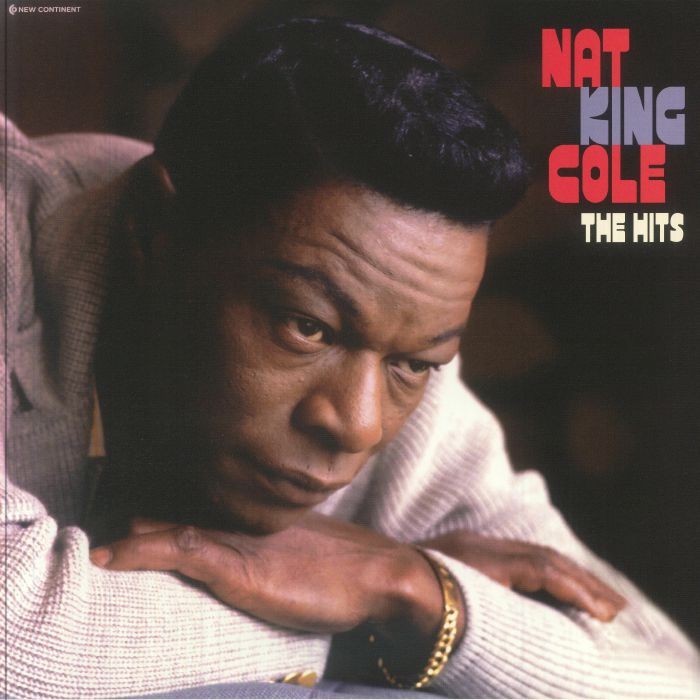Nat King Cole portrait album cover, red text reads "Nat King Cole The Hits".