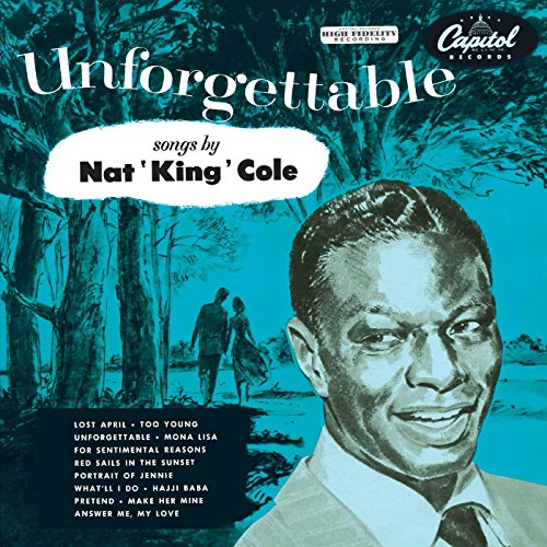 Nat King Cole’s “Unforgettable” vinyl record cover with a portrait and couple.