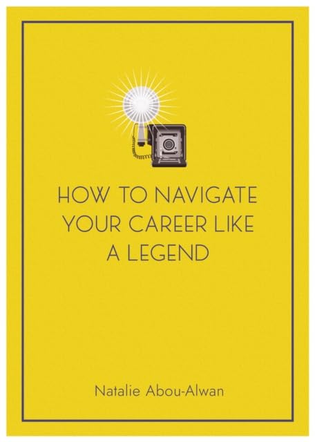 Yellow book cover with a retro camera and title: "How To Navigate Your Career Like A Legend".
