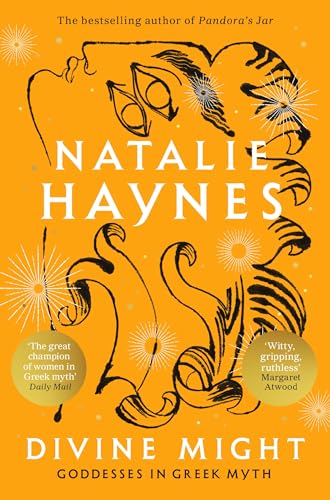Book cover: "Divine Might" by Natalie Haynes, featuring illustrated face and text.