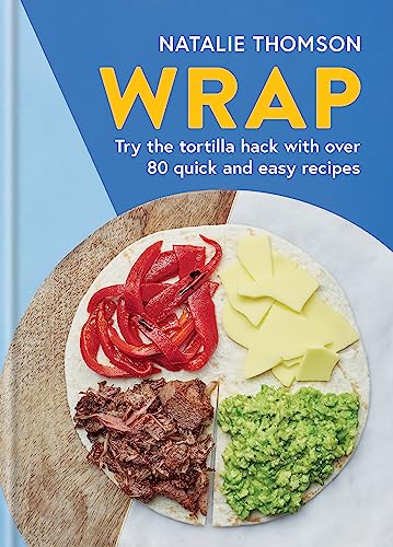 Book cover for "Wrap" featuring a tortilla with fillings on a board.