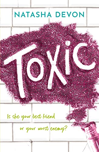Book cover: "Toxic" with glitter and white script on a tiled background.