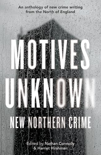 Book cover: "Motives Unknown," a crime anthology with a shadowy house image.