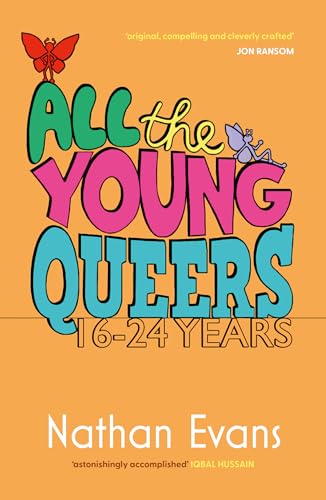Book cover with colorful, stacked text: "All the Young Queers" and butterflies.