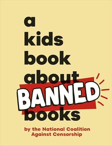 Book cover with bold text reading "A Kids Book About Banned Books".