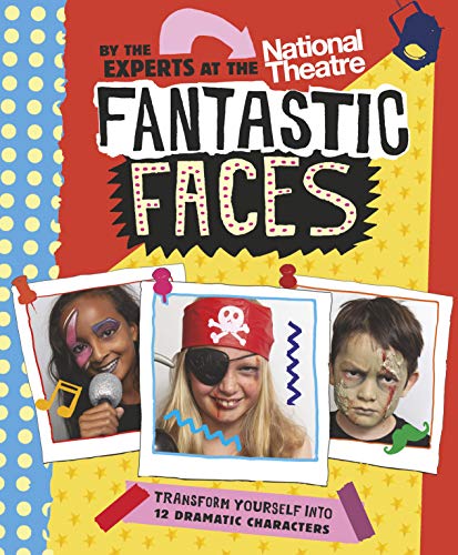 Book cover featuring children in costume and makeup, titled "Fantastic Faces.