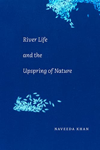 Book cover: “River Life and the Upspring of Nature” with blue floral design.