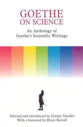 Book cover: "Goethe on Science" with rainbow gradient and silhouetted figure.