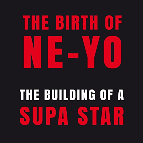 CD cover for Ne-Yo’s “The Building Of A Supa Star” album, red text on black.