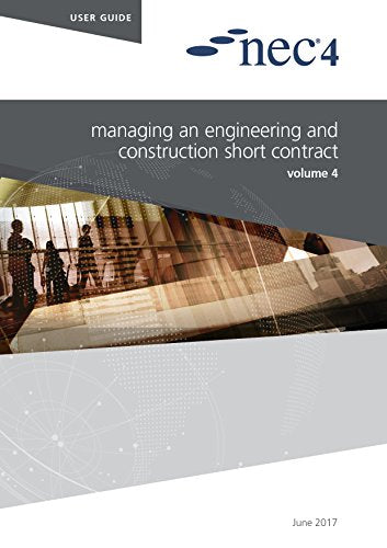 Book cover for “NEC4: Managing an Engineering and Construction Short Contract”.