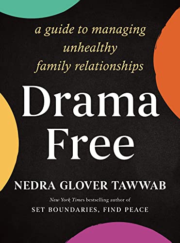 Book cover: "Drama Free" by Nedra Glover Tawwab, with colorful abstract shapes.