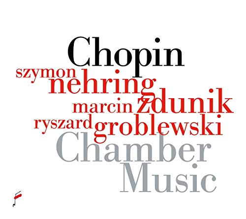 A white album cover with "Chopin Chamber Music" and musicians' names in black, red, and gray.