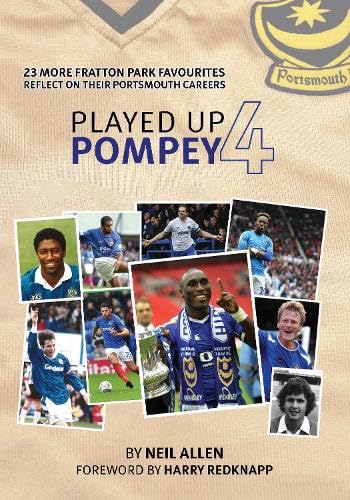 Book cover featuring Portsmouth football players, titled “Played Up Pompey Four.”