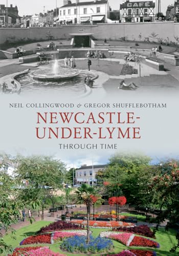 Book cover: Newcastle-under-Lyme town square, then and now.
