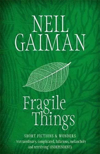"Book cover with green background, white leaf, and title 'Fragile Things' by Neil Gaiman."