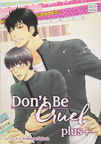 Manga cover featuring two young men, title “Don’t Be Cruel: plus+”.