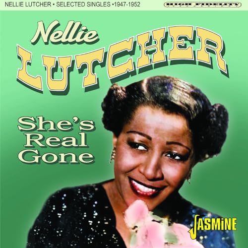 CD cover featuring Nellie Lutcher’s portrait and the title “She’s Real Gone.”