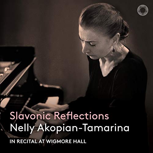 Woman playing piano with title "Slavonic Reflections" and artist name "Nelly Akopian-Tamarina" on cover.