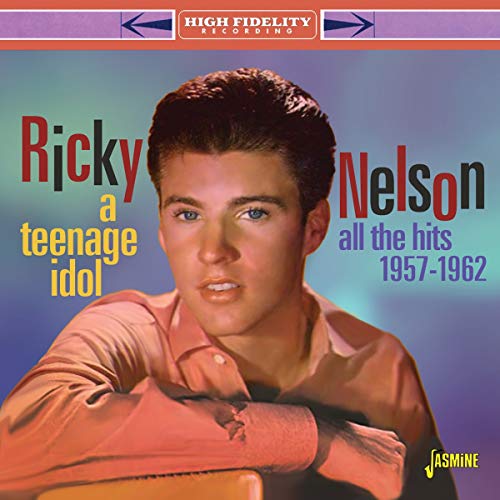 CD cover featuring portrait of Ricky Nelson, 1957-1962 hits compilation.