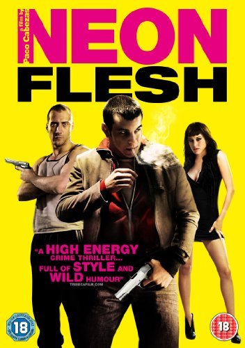 DVD cover for "Neon Flesh" featuring three figures and a handgun.