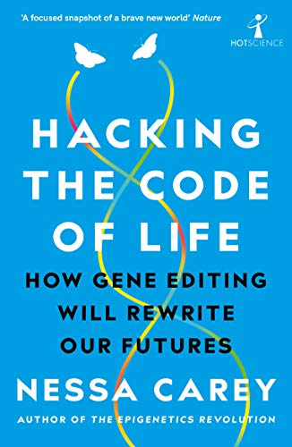 Book cover: “Hacking the Code of Life” with DNA strand and butterflies.