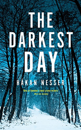 Book cover: snowy forest path with large white text, "The Darkest Day".