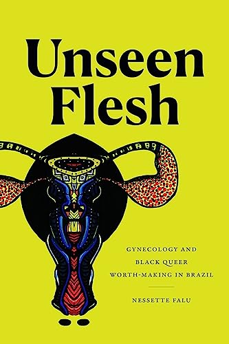 Book cover: “Unseen Flesh” with a stylized anatomical illustration.