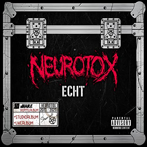 CD case with “Neurotox Echt” text in red, distressed lettering.
