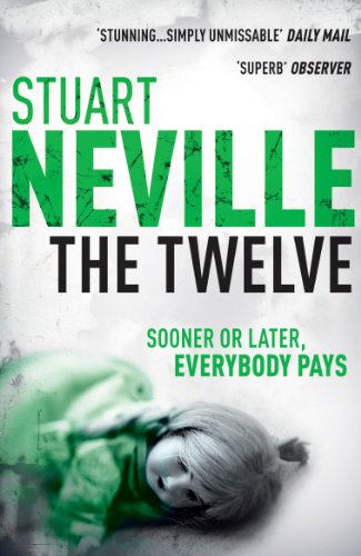 Book cover for “The Twelve” by Stuart Neville, with a ghostly figure.