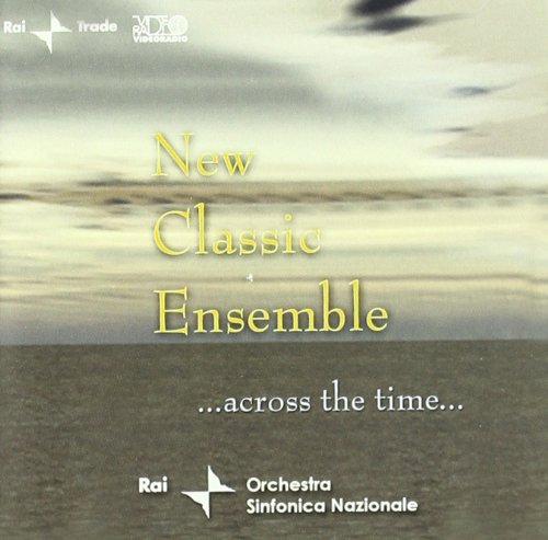 CD cover for “New Classic Ensemble - Across The Time” with cloudy sky.
