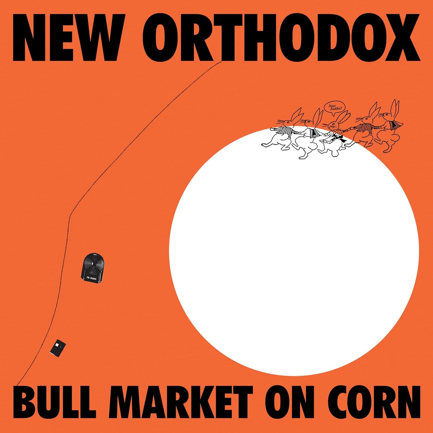 Vinyl record cover with rabbits, text “New Orthodox” and “Bull Market on Corn”.