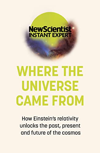 Book cover with a yellow circle and cosmic imagery, titled “Where The Universe Came From.”