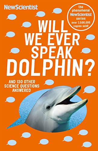 Book cover with a dolphin image and bold, large text: "Will We Ever Speak Dolphin?".