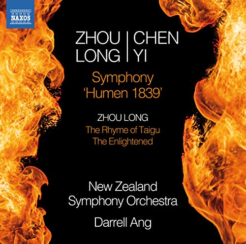 CD cover: Flames frame text announcing Zhou Long’s “Humen 1839” symphony.