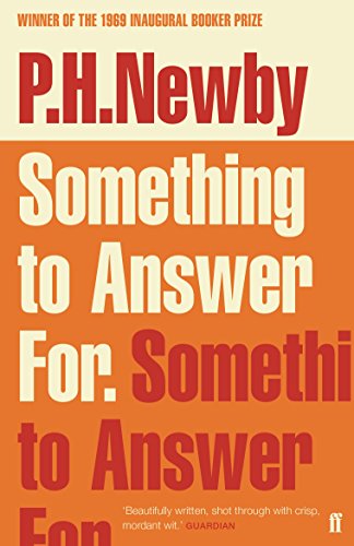 Book cover for Something to Answer For by P.H. Newby with orange and cream background.