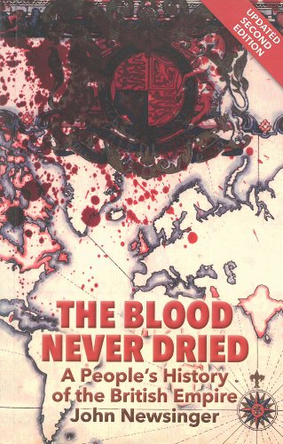 Book cover: “Blood Never Dried,” history of the British Empire, blood-splatter design.