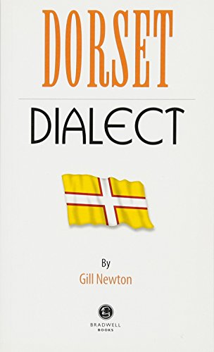 Book cover: "Dorset Dialect" with Dorset flag and author Gill Newton.