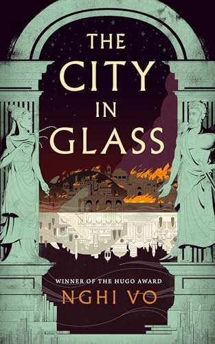 Book cover: “The City in Glass” with statues framing a burning city.