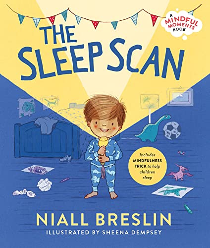 Book cover: child with flashlight in messy bedroom, titled "The Sleep Scan".