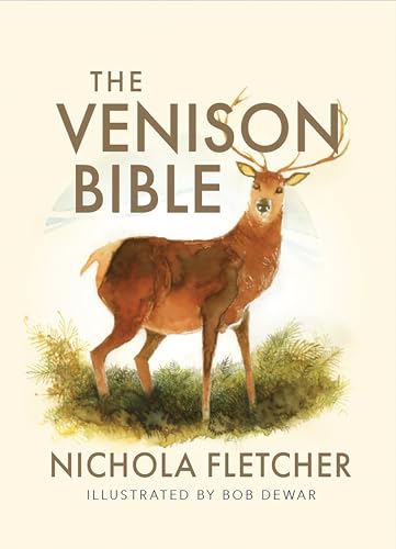 Book cover titled The Venison Bible featuring a watercolor illustration of a stag.