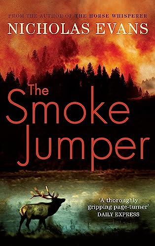 Book cover for "The Smoke Jumper" with forest, elk, and fiery sky.