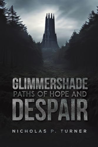 Book cover: dark forest leads to a tall, ominous stone tower.