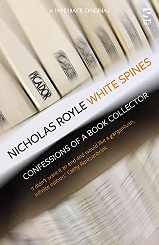 Book cover for “White Spines: Confessions of a Book Collector” by Nicholas Royle.