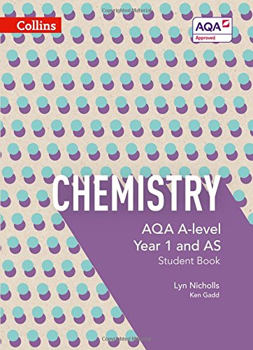 Front cover of AQA A Level Chemistry Year 1 and AS student textbook by Collins.